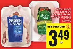 Food Basics FRESH FROM THE FARM OR ZABIHA HALAL WHOLE CHICKEN offer