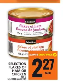 Food Basics SELECTION FLAKES OF HAM OR CHICKEN offer