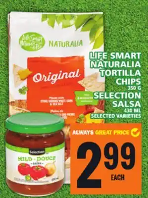 Food Basics LIFE SMART NATURALIA TORTILLA CHIPS OR SELECTION SALSA offer