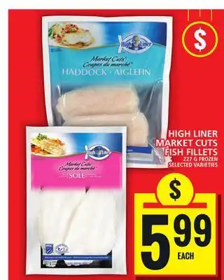 Food Basics HIGH LINER MARKET CUTS FISH FILLETS offer