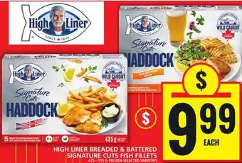 Food Basics HIGH LINER BREADED & BATTERED SIGNATURE CUTS FISH FILLETS offer