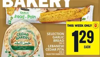 Food Basics SELECTION GARLIC BREAD OR LEBANESE CEDAR PITA offer