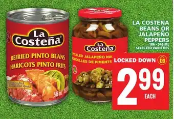 Food Basics LA COSTENA BEANS OR JALAPEÑO PEPPERS offer