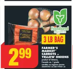 No Frills FARMER'S MARKET CARROTS or YELLOW ONIONS, 3 LB BAG offer