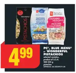 No Frills PC , BLUE MENU or WONDERFUL PISTACHIOS, 200-225 g offer