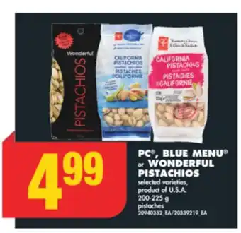 No Frills PC , BLUE MENU or WONDERFUL PISTACHIOS, 200-225 g offer