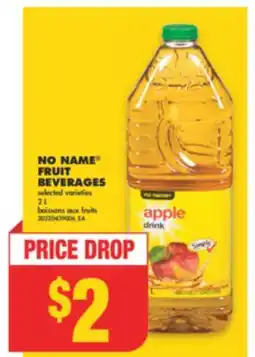 No Frills NO NAME FRUIT BEVERAGES, 2 L offer