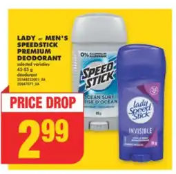 No Frills LADY or MEN'S SPEEDSTICK PREMIUM DEODORANT, 45-85 g offer