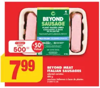 No Frills BEYOND MEAT ITALIAN SAUSAGES, 400 g offer