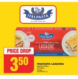 No Frills ITALPASTA LASAGNA, 225-500 g offer