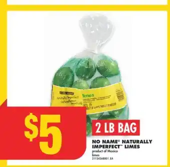 No Frills NO NAME NATURALLY IMPERFECT LIMES, 2 LB BAG offer