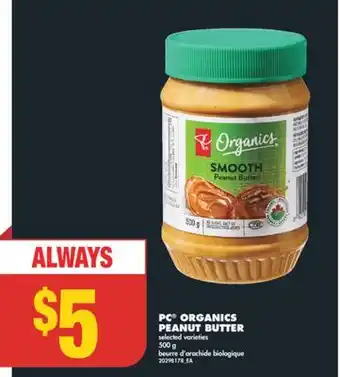 No Frills PC ORGANICS PEANUT BUTTER, 500 g offer