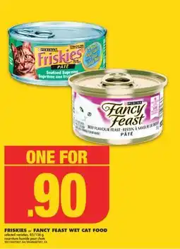 No Frills FRISKIES or FANCY FEAST WET CAT FOOD, 85/156 g offer