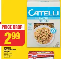 No Frills CATELLI GLUTEN FREE PASTA, 300/340 g offer