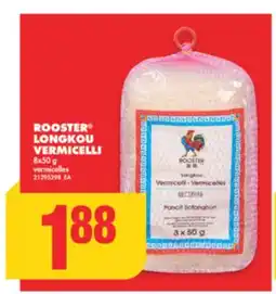 No Frills ROOSTER LONGKOU VERMICELLI, 8x50 g offer