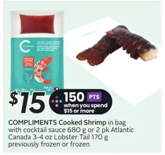 Sobeys COMPLIMENTS Cooked Shrimp in bag with cocktail sauce offer