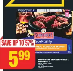 No Frills SCHNEIDERS CHICKEN WINGS or SCHNITZELS, 450/615 g offer