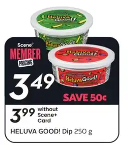 Sobeys HELUVA GOOD! Dip offer