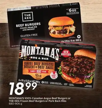 Sobeys MONTANA'S 100% Canadian Angus Beef Burgers or THE KEG Frozen Beef Burgers or Pork Back Ribs offer