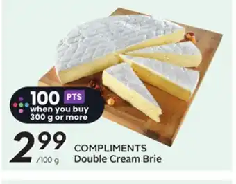 Sobeys COMPLIMENTS Double Cream Brie offer