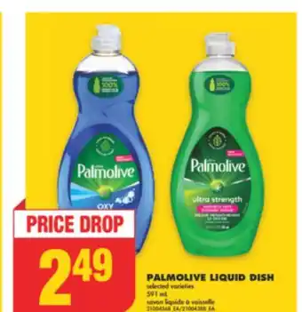 No Frills PALMOLIVE LIQUID DISH, 591 mL offer