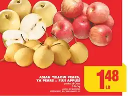 No Frills ASIAN YELLOW PEARS, YA PEARS or FUJI APPLES offer