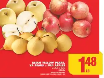 No Frills ASIAN YELLOW PEARS, YA PEARS or FUJI APPLES offer