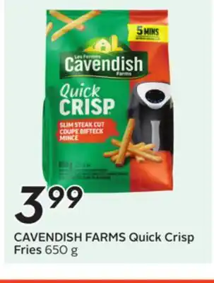 Sobeys CAVENDISH FARMS Quick Crisp Fries offer