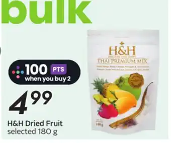 Sobeys H&H Dried Fruit offer