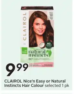 Sobeys CLAIROL Nice'n Easy or Natural Instincts Hair Colour offer