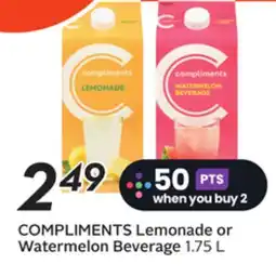 Sobeys COMPLIMENTS Lemonade or Watermelon Beverage offer