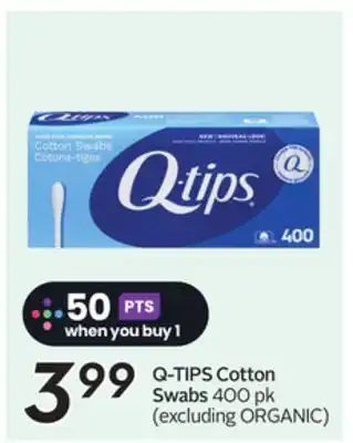 Sobeys Q-TIPS Cotton Swabs offer