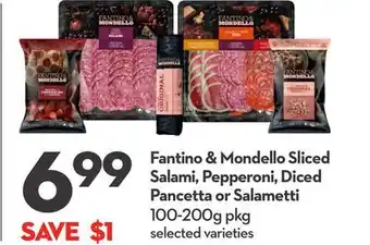 Longo's Fantino & Mondello Sliced Salami, Pepperoni, Diced Pancetta or Salametti offer