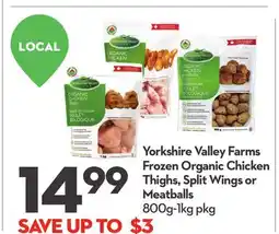 Longo's Yorkshire Valley Farms Frozen Organic Chicken Thighs, Split Wings or Meatballs offer