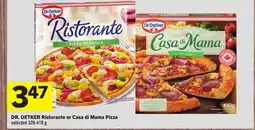 Foodland DR. OETKER Ristorante or Casa di Mama Pizza selected 320-410 g offer