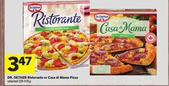 Foodland DR. OETKER Ristorante or Casa di Mama Pizza selected 320-410 g offer