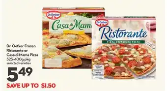 Longo's Dr. Oetker Frozen Ristorante or Casa di Mama Pizza offer