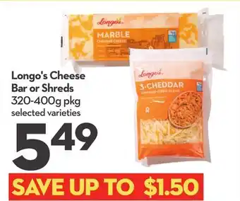 Longo's Longo's Cheese Bar or Shreds offer