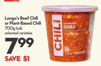 Longo's Longo's Beef Chili or Plant-Based Chili offer