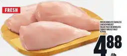 Metro FRESH FRESH BONELESS SKINLESS CHICKEN BREAST VALUE PACK OR BONELESS HALF TURKEY BREAST offer