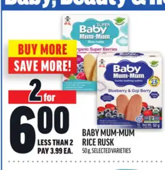 Metro BABY MUM-MUM RICE RUSK offer