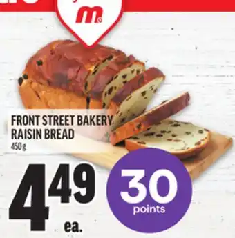 Metro FRONT STREET BAKERY RAISIN BREAD offer