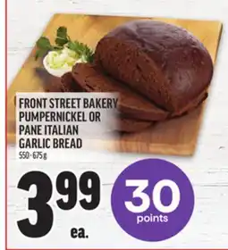 Metro FRONT STREET BAKERY PUMPERNICKEL OR PANE ITALIAN GARLIC BREAD offer