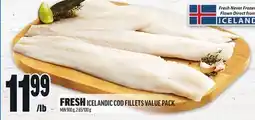 Metro FRESH ICELANDIC COD FILLETS VALUE PACK offer