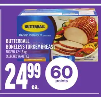 Metro BUTTERBALL BONELESS TURKEY BREAST offer