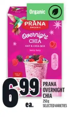 Metro ORGANIC PRANA OVERNIGHT CHIA offer