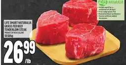 Metro LIFE SMART NATURALIA GRASS FED BEEF TENDERLOIN STEAK offer