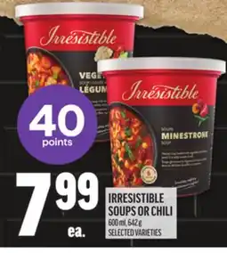 Metro IRRESISTIBLE SOUPS OR CHILI offer