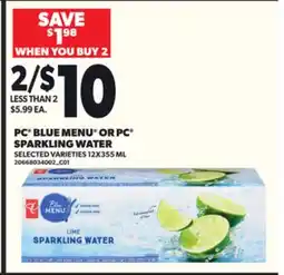 Loblaws PC BLUE MENU SPARKLING WATER 12X355ML offer