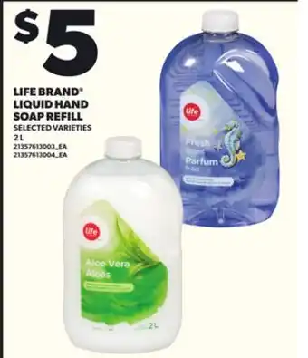 Loblaws LIFE BRAND LIQUID HAND SOAP REFILL, 2L offer